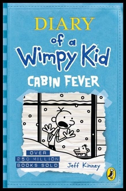 Kinney, Jeff | Diary of a wimpy kid : Cabin Fever