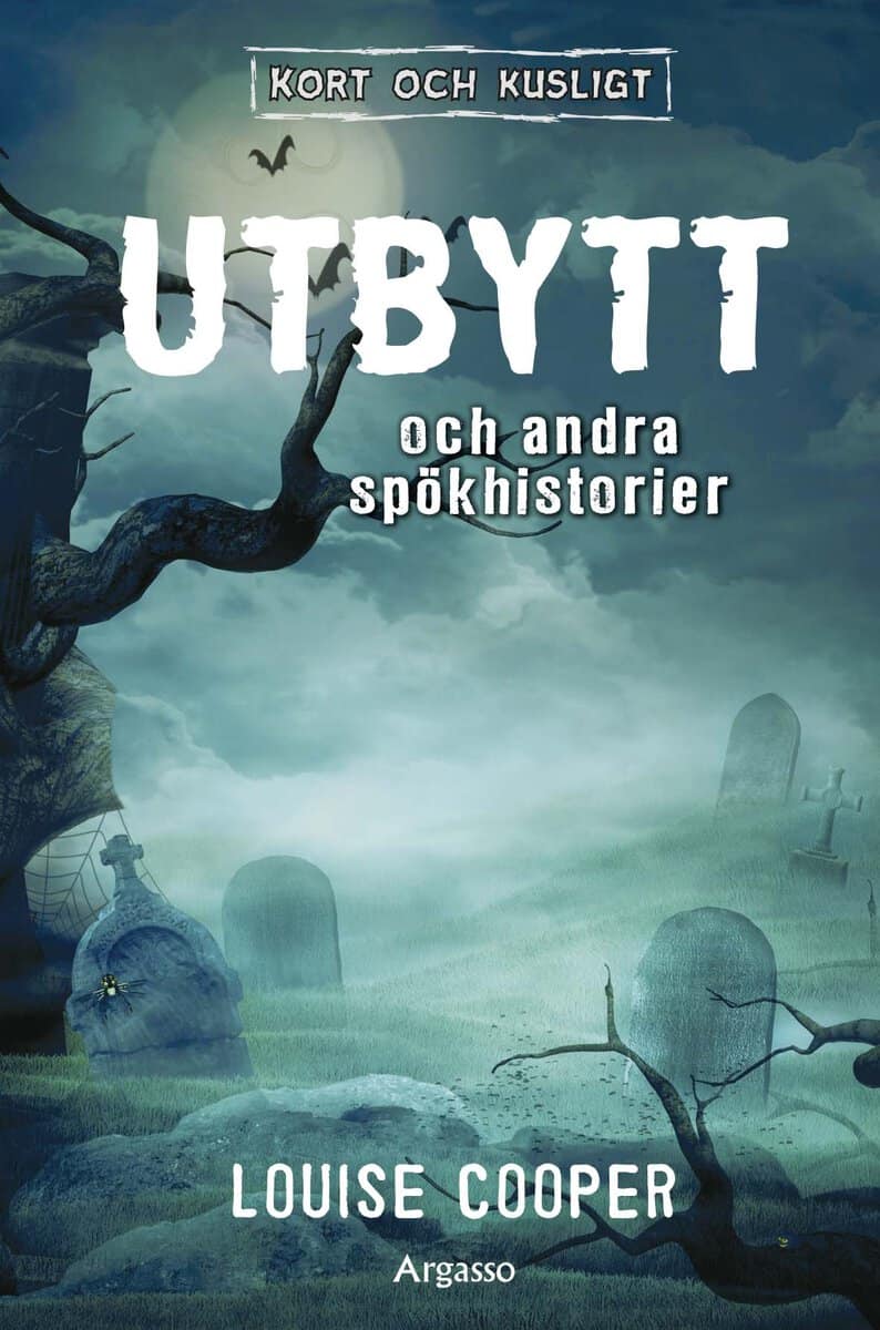 Cooper, Louise | Utbytt och andra spökhistorier