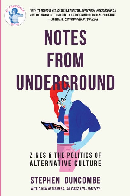 Duncombe, Stephen | Notes from underground