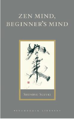 Suzuki, Shunryu | Zen Mind, Beginner's Mind
