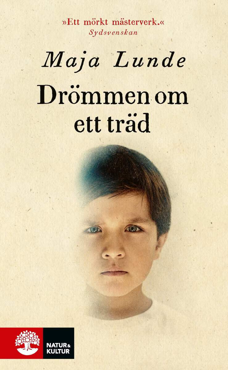 Lunde, Maja | Drömmen om ett träd