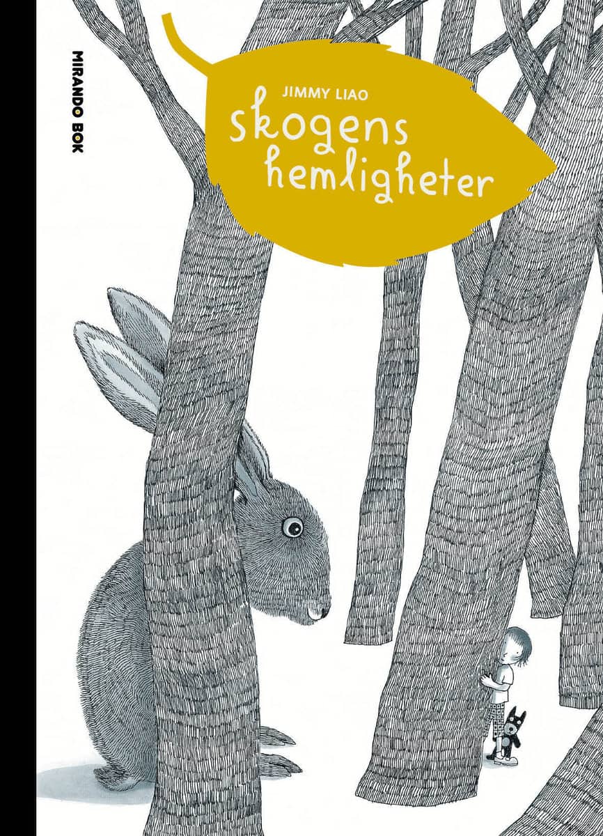 Liao, JImmy | Skogens hemligheter