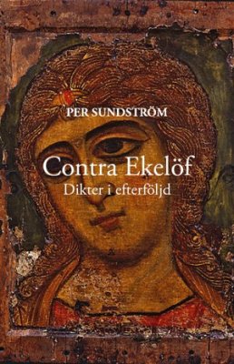 Sundström, Per | Contra Ekelöf : Dikter i efterföljd