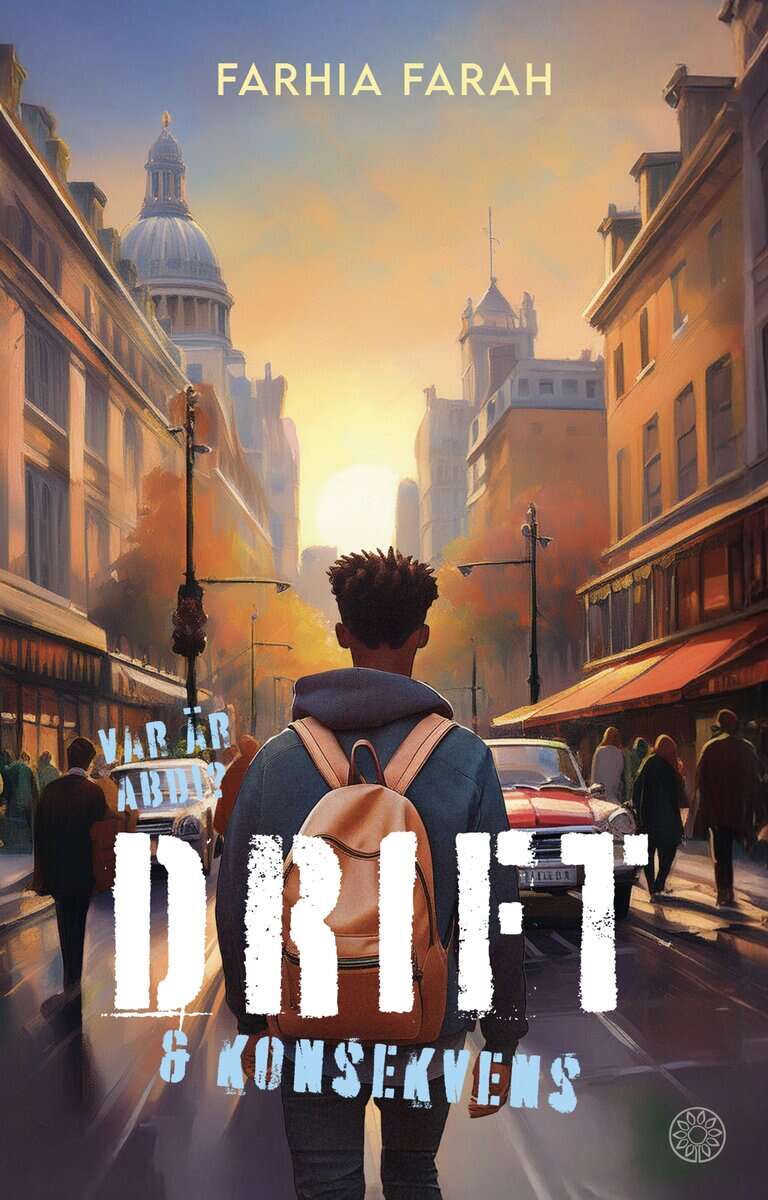 Farah, Farhia | Drift och konsekvens