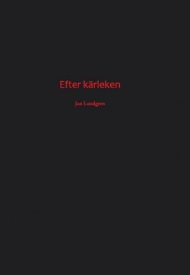 Lundgren, Jan | Efter kärleken