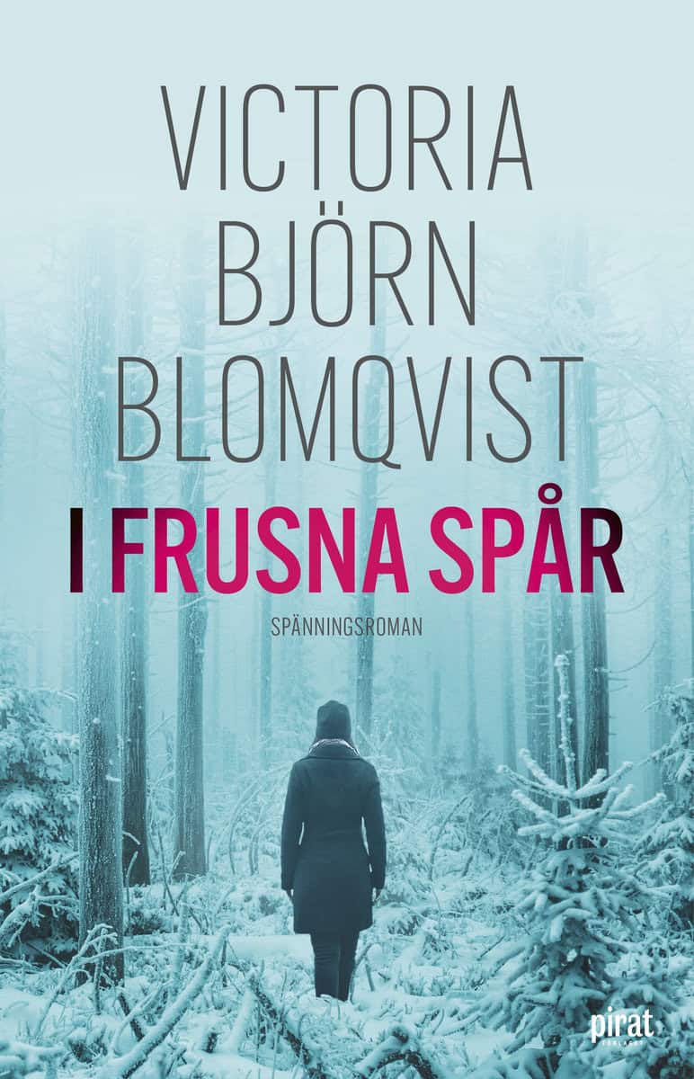 Björn Blomqvist, Victoria | I frusna spår