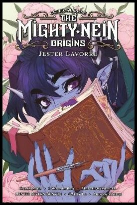 Maggs, Sam | Critical Role : The Mighty Nein Origins - Jester Lavorre
