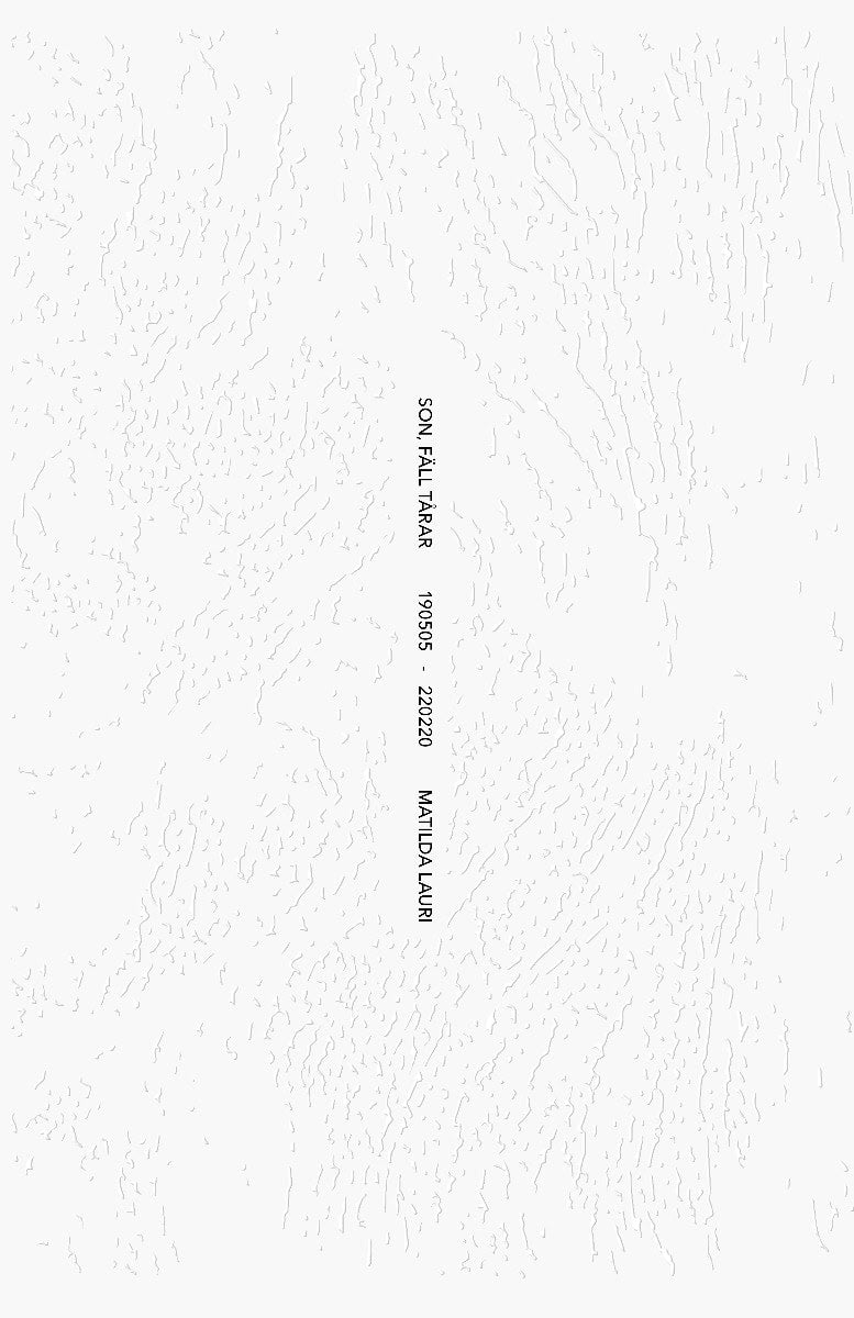 Lauri, Matilda | Son, fäll tårar