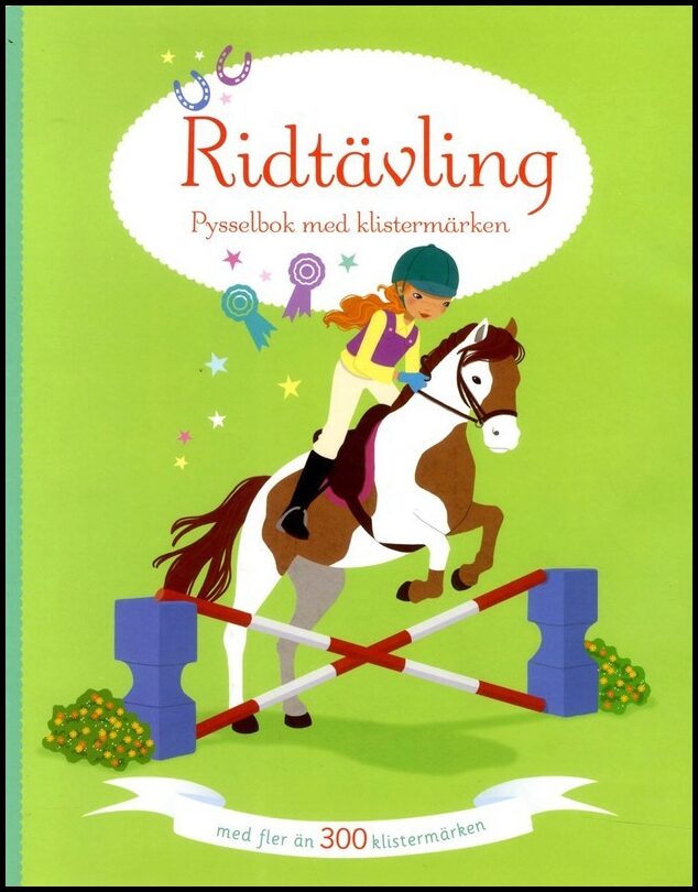 Bowman, Lucy | Ridtävling : Pysselbok med klistermärken
