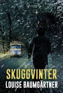 Baumgärtner, Louise | Skuggvinter