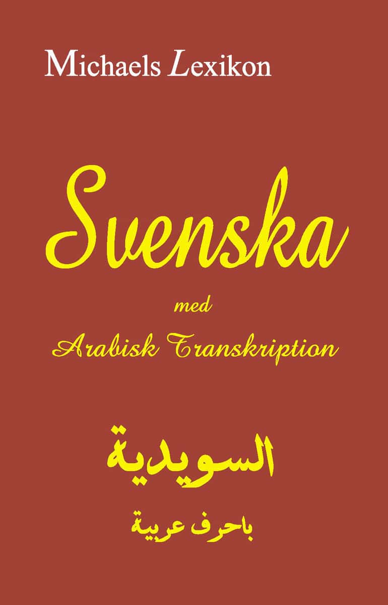 Michael, Issa | Shawket, Fadi | Jawad, Jamil | Svenska med arabisk transkription