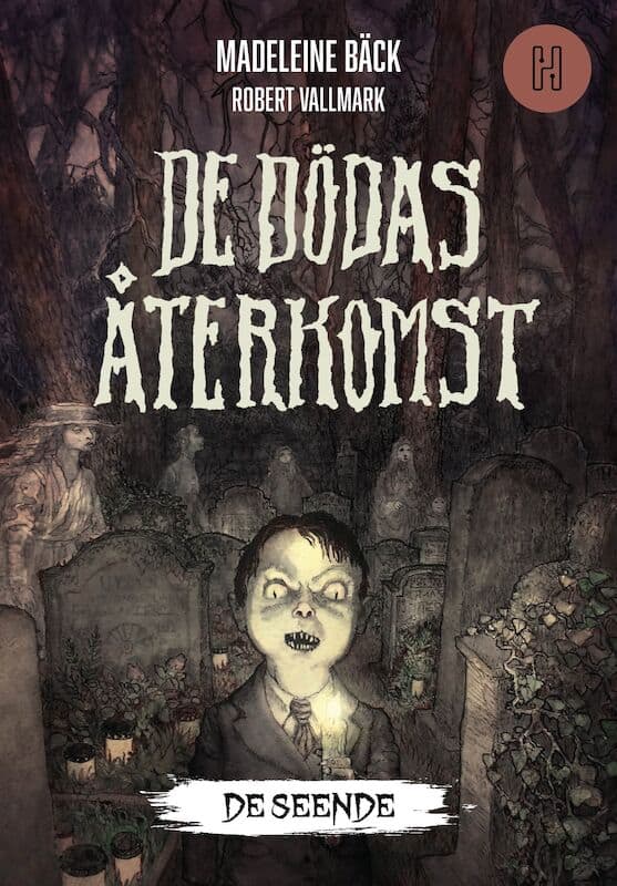 Bäck, Madeleine | De dödas återkomst