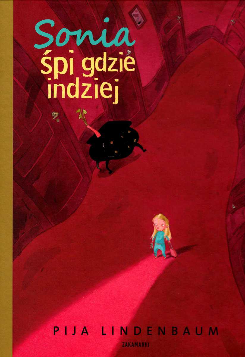 Lindenbaum, Pija | Sonia śpi gdzie indziej