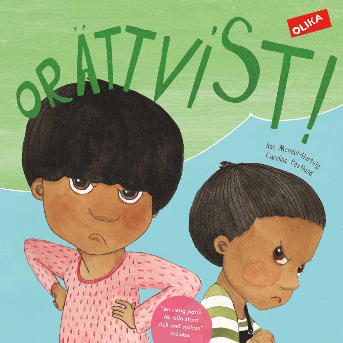 Mendel-Hartvig, Åsa | Orättvist!