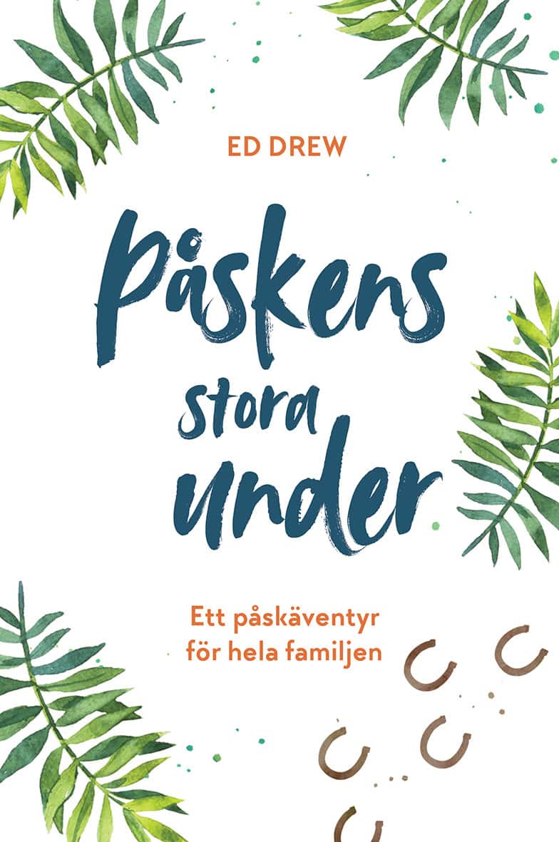 Drew, Ed | Påskens stora under