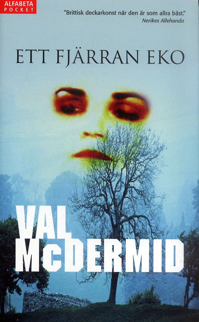 McDermid, Val | Ett fjärran eko
