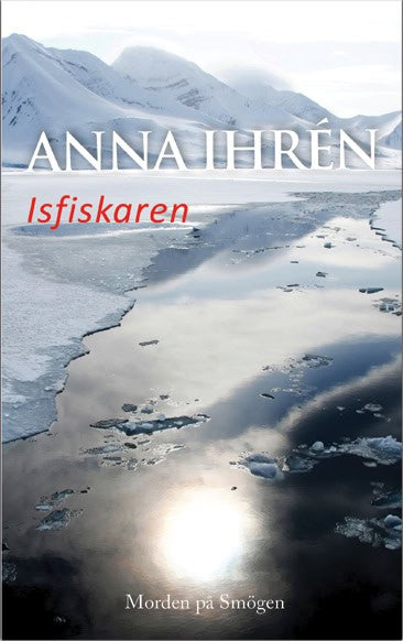 Ihrén, Anna | Isfiskaren