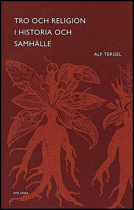 Tergel, Alf | Tro och religion i historia och samhälle