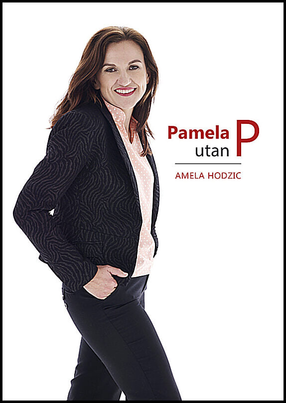 Hodzic, Amela | Pamela utan P