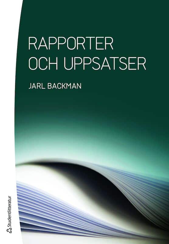 Backman, Jarl | Rapporter och uppsatser