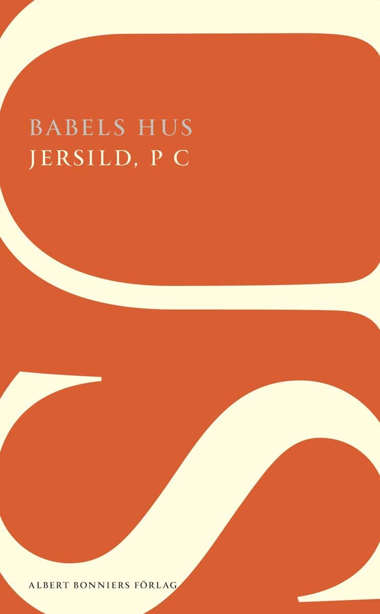 Jersild, P. C. | Babels hus