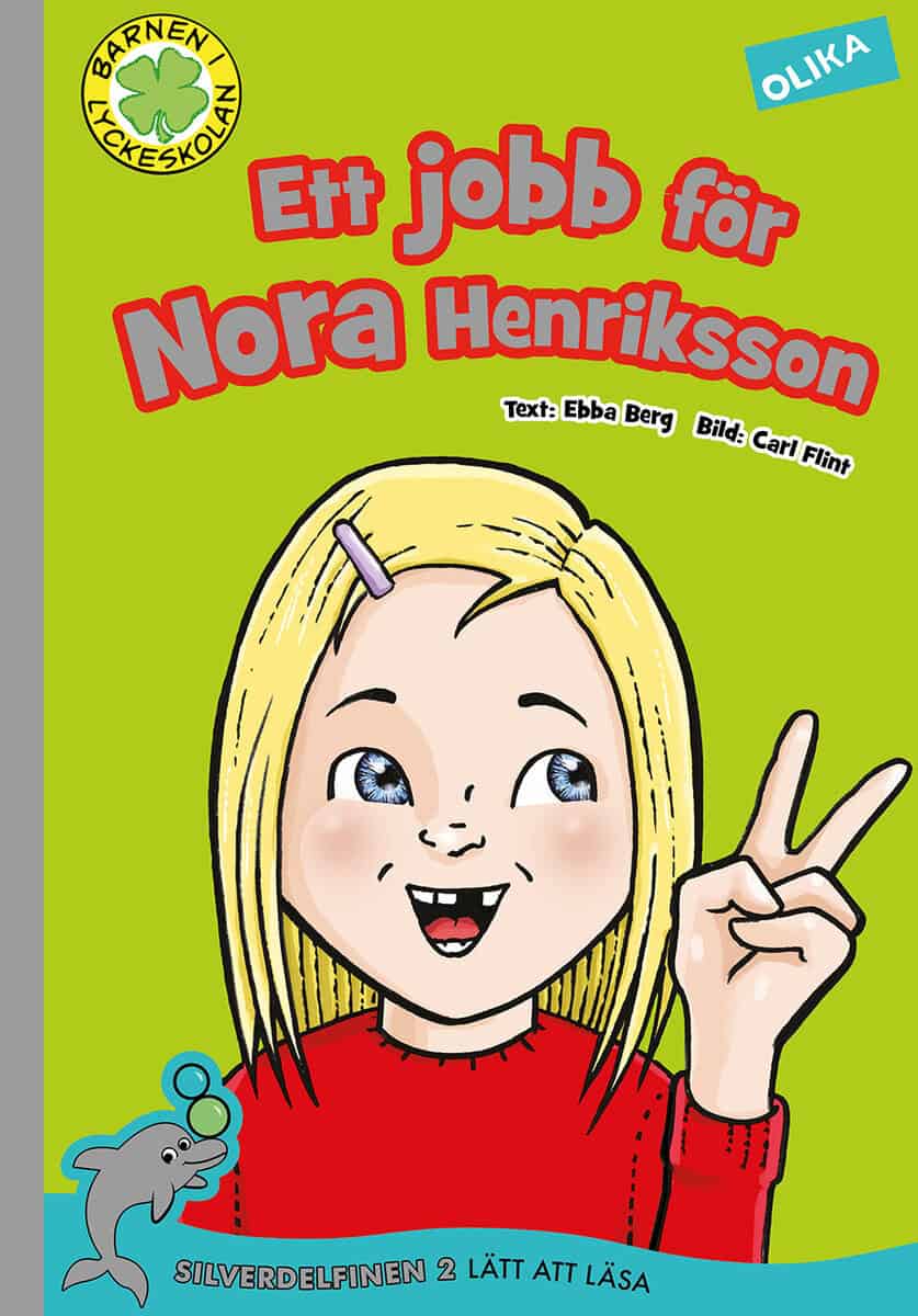 Berg, Ebba | Ett jobb för Nora Henriksson