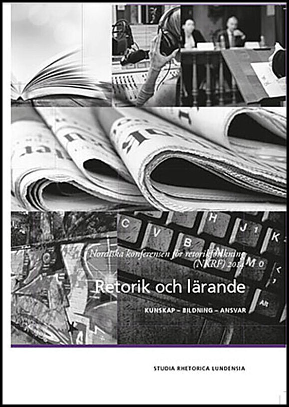 Kock, Christian | Lyngfelt, Anna | et al | Retorik och lärande