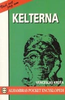 Kruta, Venceslas | Kelterna