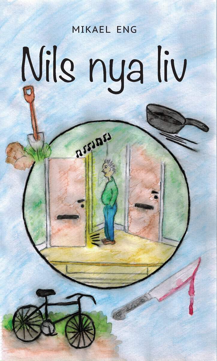 Eng, Mikael | Nils nya liv