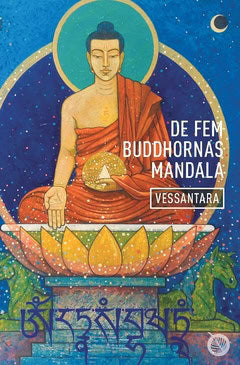 Vessantara, Dharmachari | De fem Buddhornas mandala