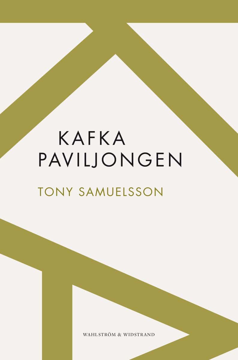 Samuelsson, Tony | Kafkapaviljongen