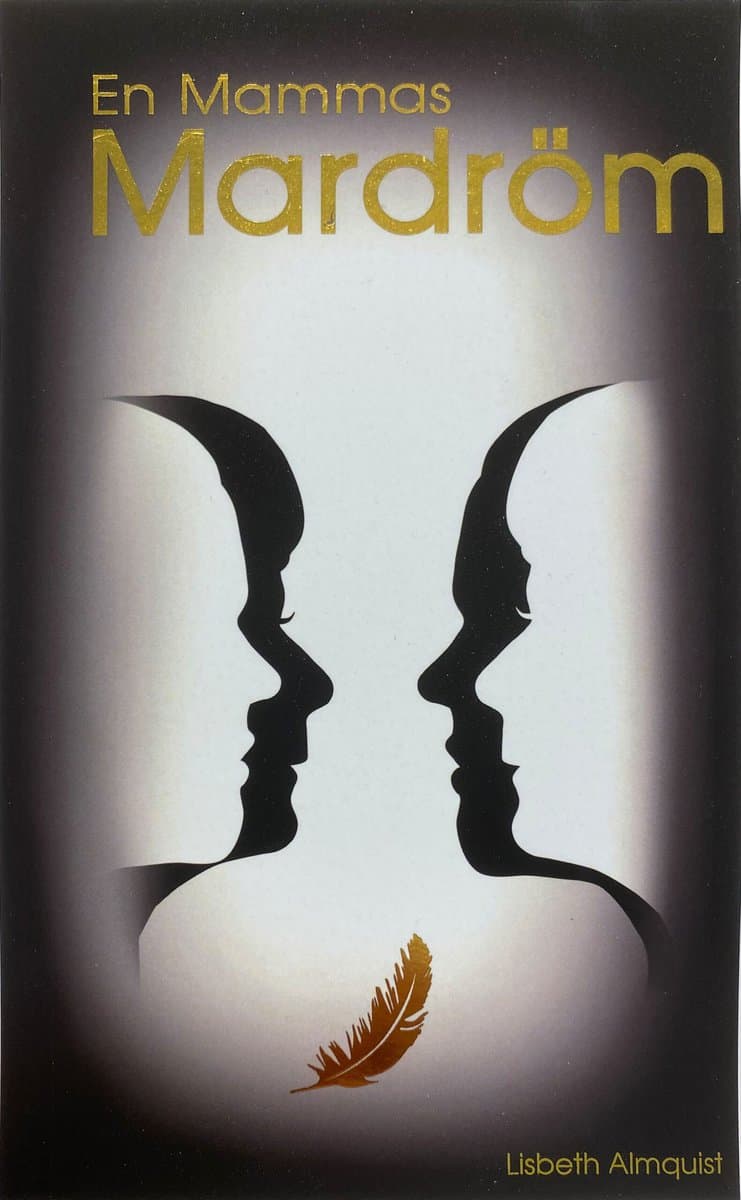 Almquist, Lisbeth | En mammas mardröm