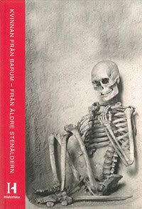 Wallebom, Björn | Kvinnan från Barum : Från äldre stenåldern