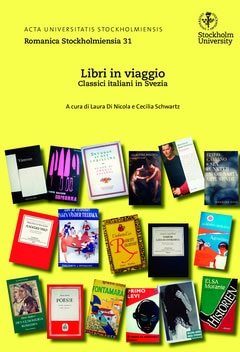 Di Nicola, Laura | Schwartz, Cecilia | Libri in viaggio : Classici italiani in Svezia