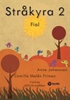 Johansson, Anna | Malén Friman, Camilla | Stråkyra 2 Fiol