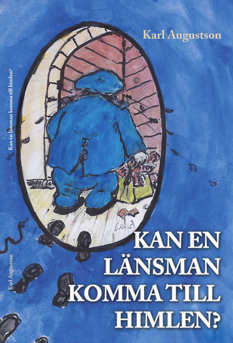 Augustson, Karl | Kan en länsman komma till himlen?