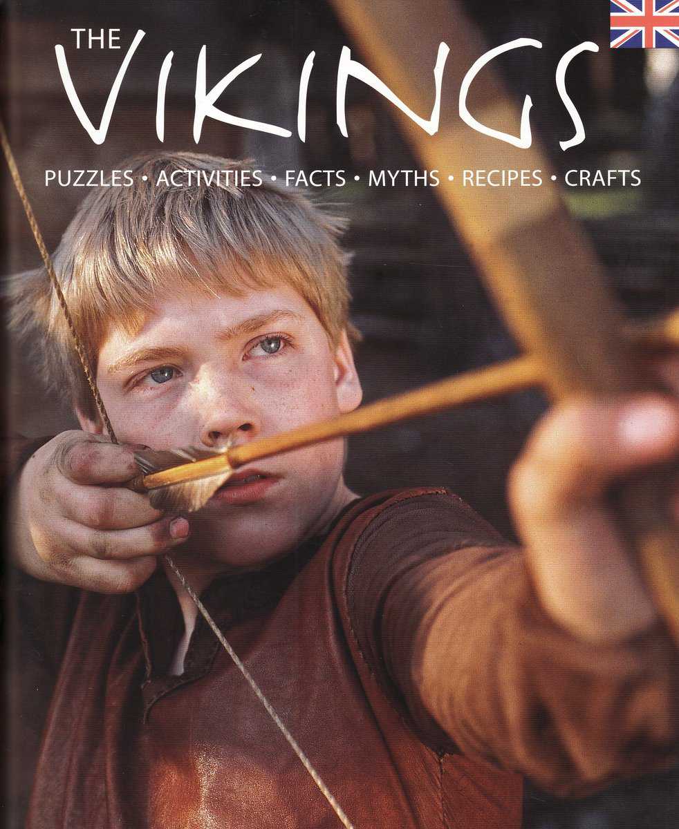 Tamm, Anette | The Vikings home and hearth : Puzzles, activities, facts, myths, recipes, crafts