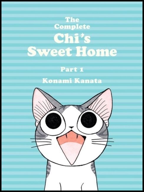 Konami, Kanata | The Complete Chi's Sweet Home Vol. 1