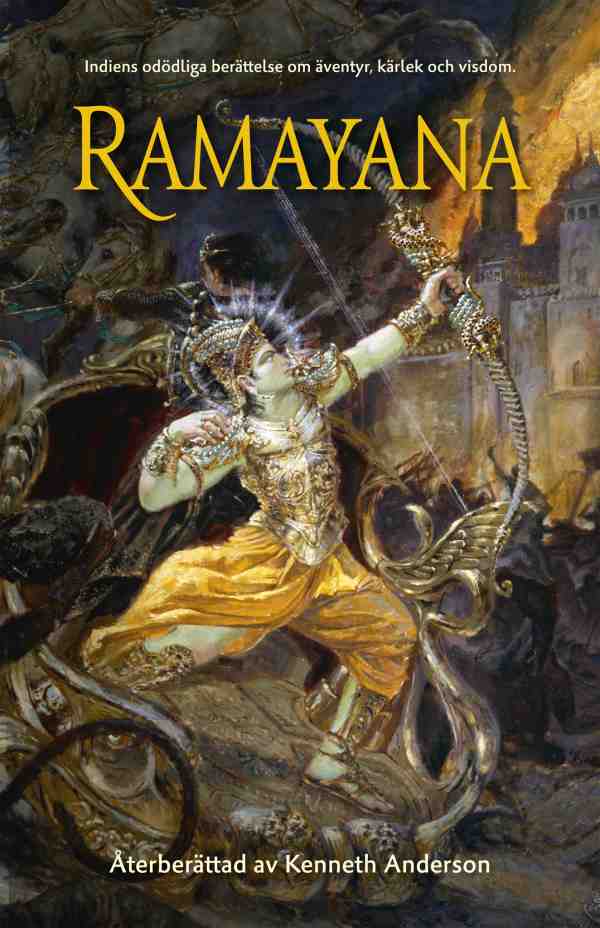 Anderson, Kenneth | Ramayana : Indiens odödliga berättelse om äventyr, kärlek och visdom