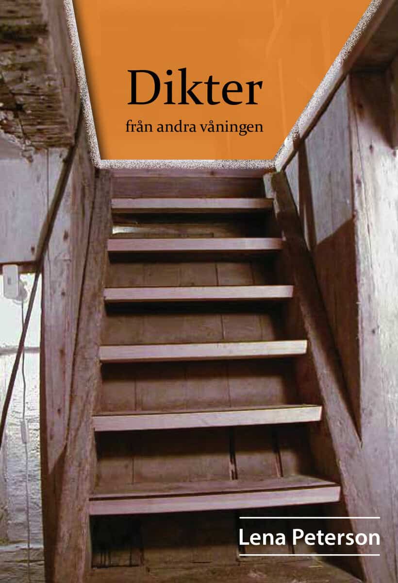 Peterson, Lena | Dikter från andra våningen