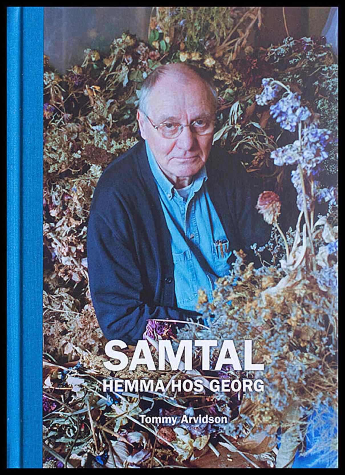 Arvidson, Tommy | Samtal hemma hos Georg