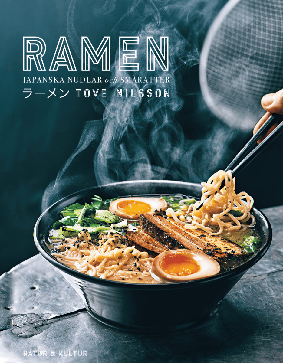 Nilsson, Tove | Ramen : Japanska nudlar och smårätter