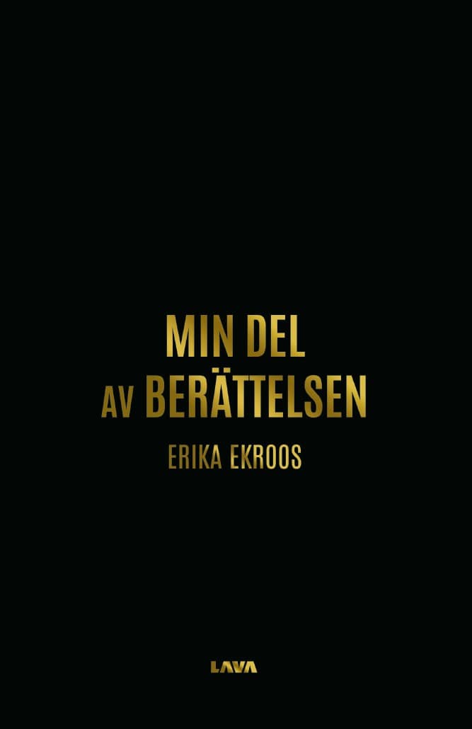 Ekroos, Erika | Min del av berättelsen