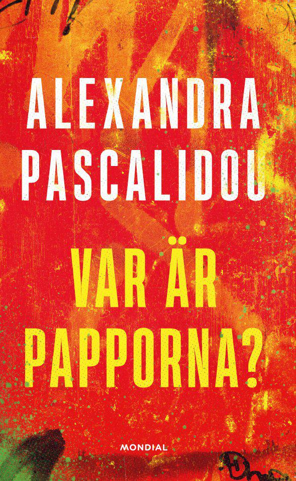 Pascalidou, Alexandra | Var är papporna?
