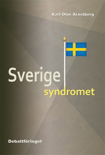 Arnstberg, Karl-Olov | Sverigesyndromet