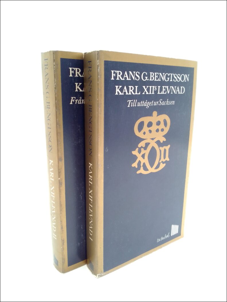 Bengtsson, Frans G. | Karl XXI:s levnad : Del 1 och 2