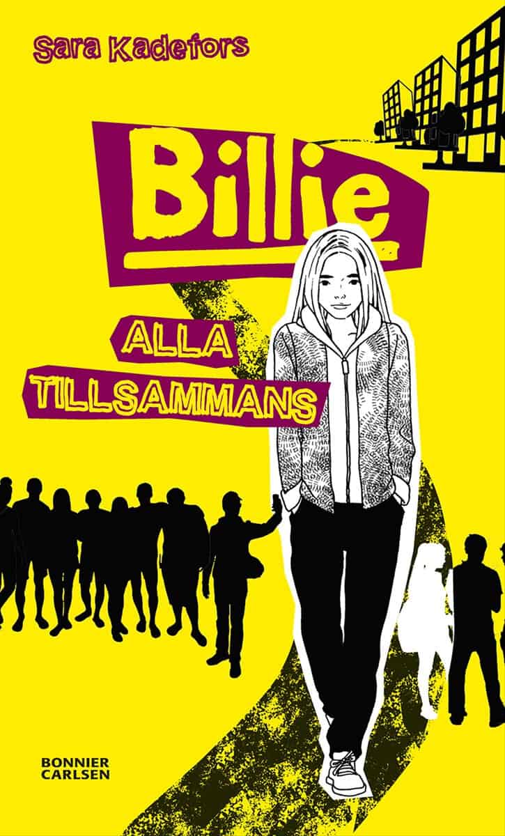 Kadefors, Sara | Billie. Alla tillsammans