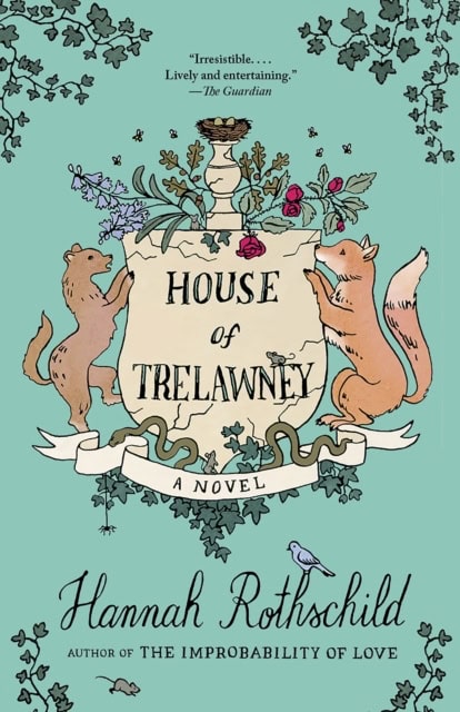 Rothschild, Hannah | House of Trelawney