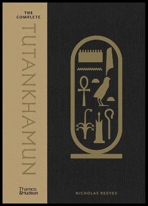 Reeves, Nicholas | The Complete Tutankhamun