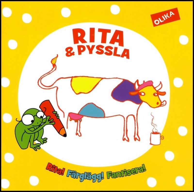 Rita och pyssla : Rita, färglägg, fantisera